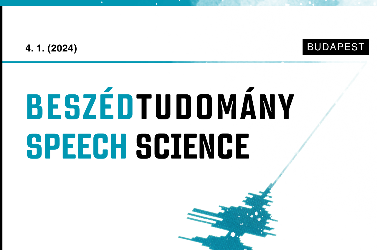 Három új tanulmány a Beszédtudomány című folyóiratban